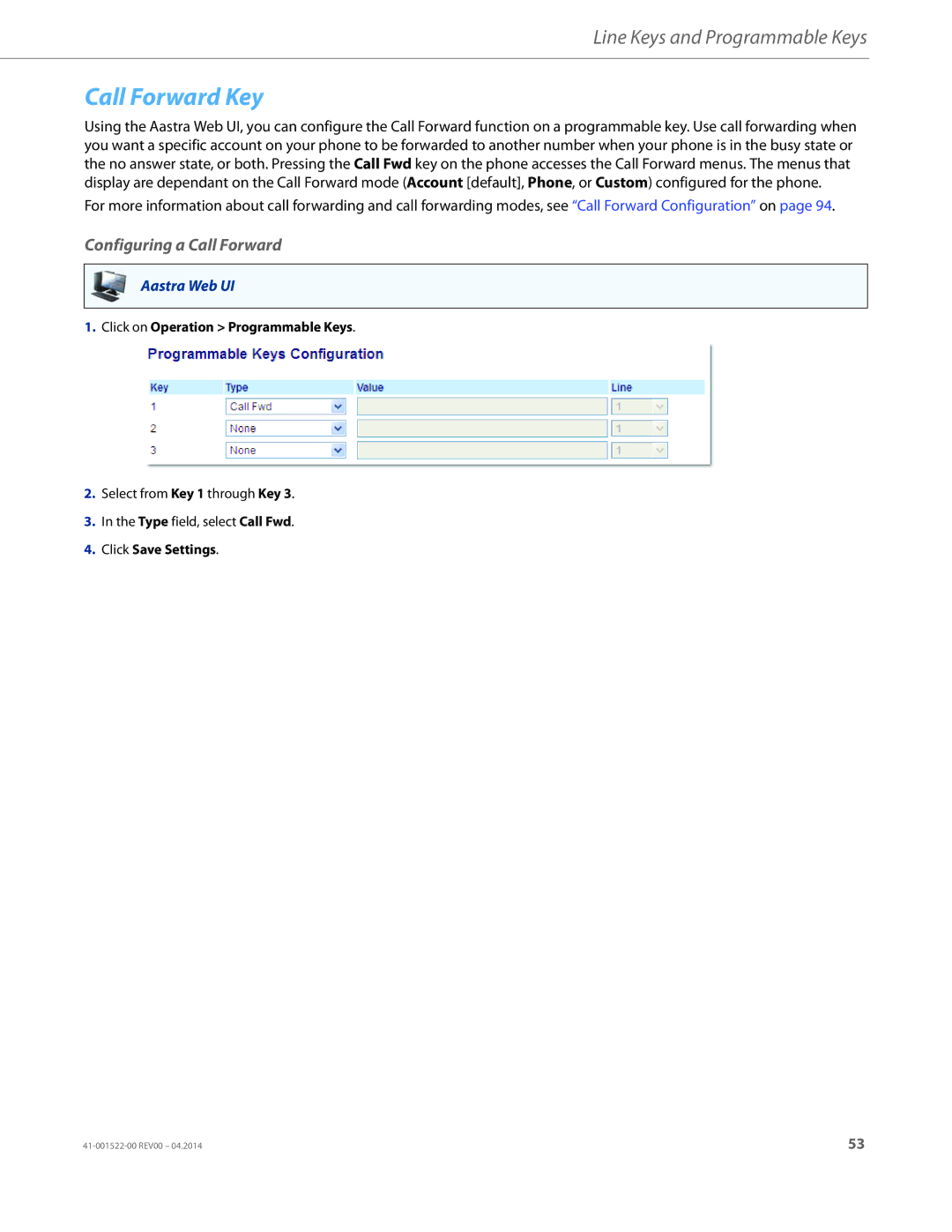 Aastra Telecom 6863i manual Call Forward Key, Configuring a Call Forward 