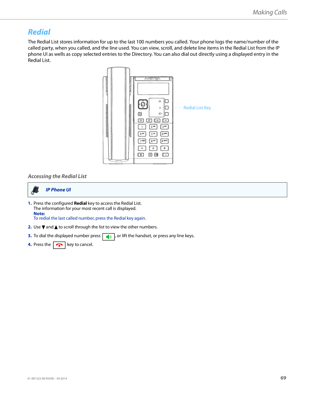 Aastra Telecom 6863i manual Accessing the Redial List 