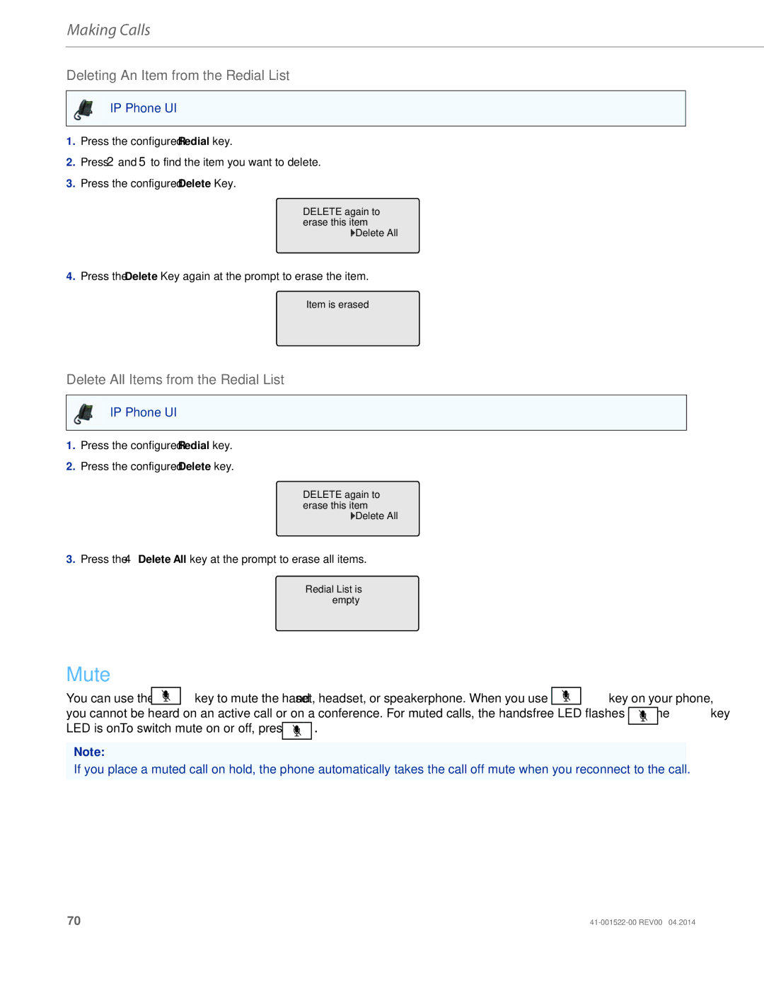 Aastra Telecom 6863i manual Mute, Deleting An Item from the Redial List, Delete All Items from the Redial List 