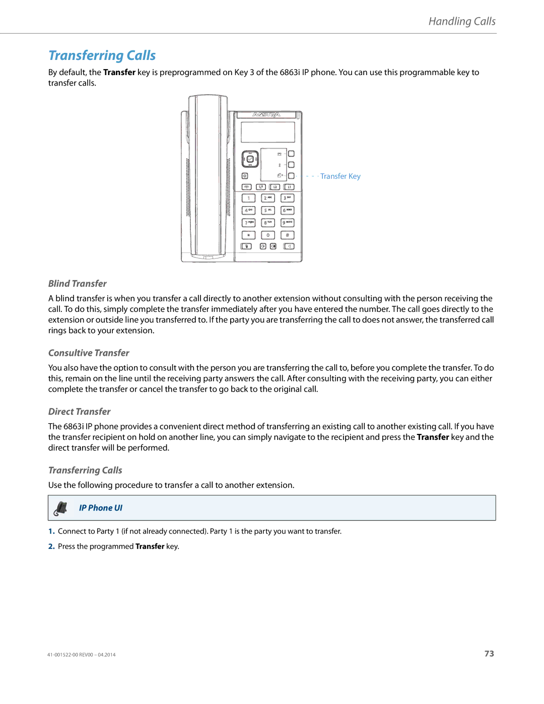 Aastra Telecom 6863i manual Transferring Calls, Blind Transfer, Consultive Transfer, Direct Transfer 