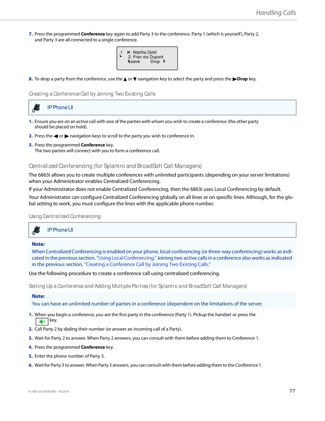 Aastra Telecom 6863i manual Creating a Conference Call by Joining Two Existing Calls, Using Centralized Conferencing 