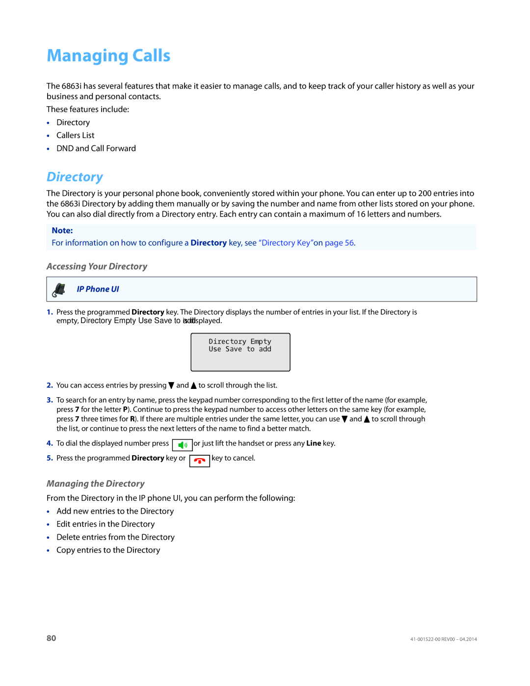 Aastra Telecom 6863i manual Managing Calls, Accessing Your Directory, Managing the Directory 