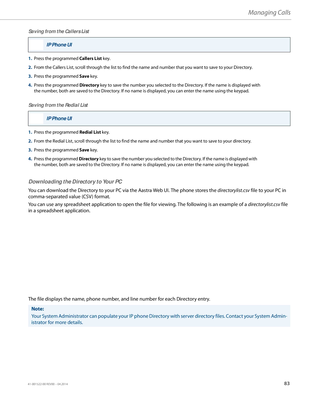 Aastra Telecom 6863i manual Downloading the Directory to Your PC, Saving from the Callers List, Saving from the Redial List 