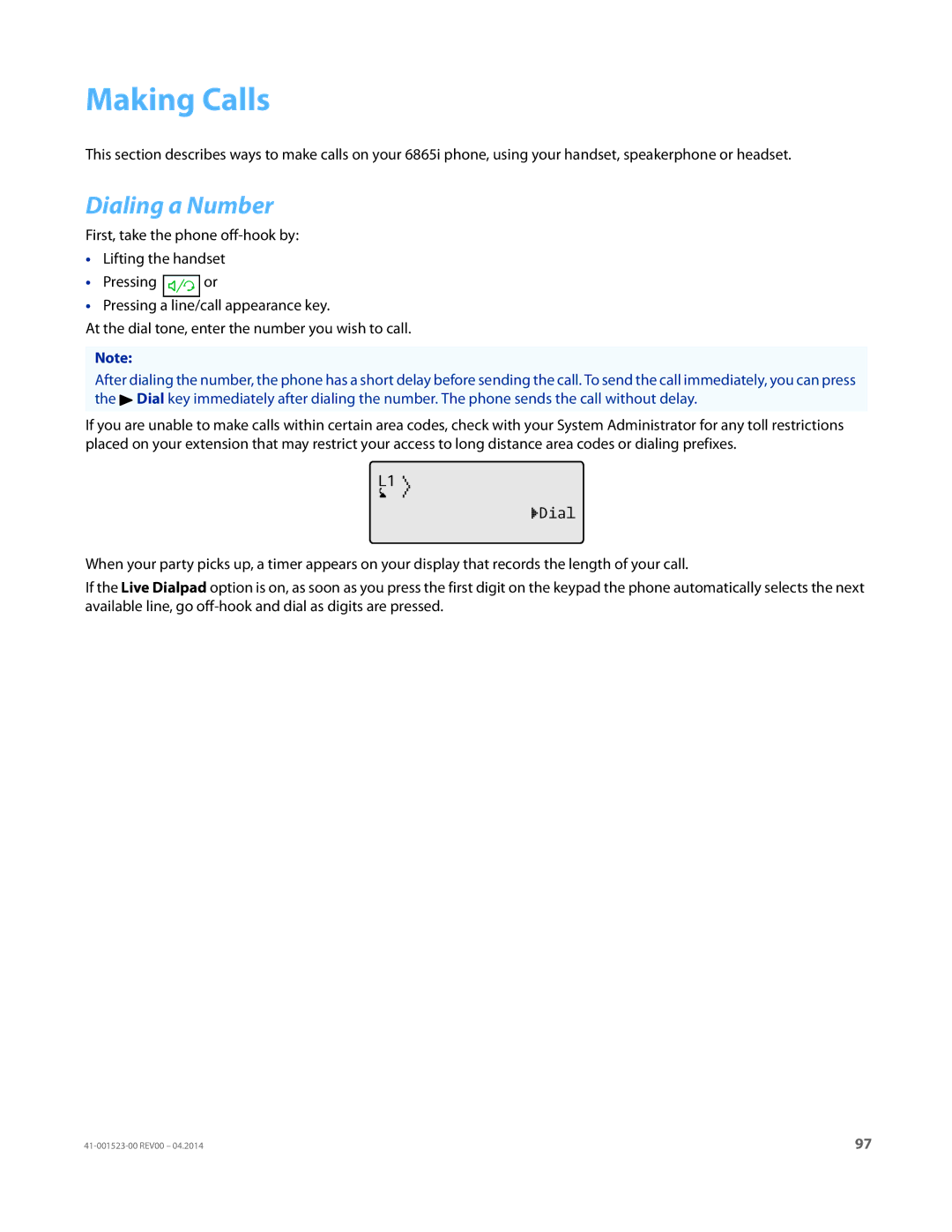 Aastra Telecom 6865i manual Making Calls, Dialing a Number 