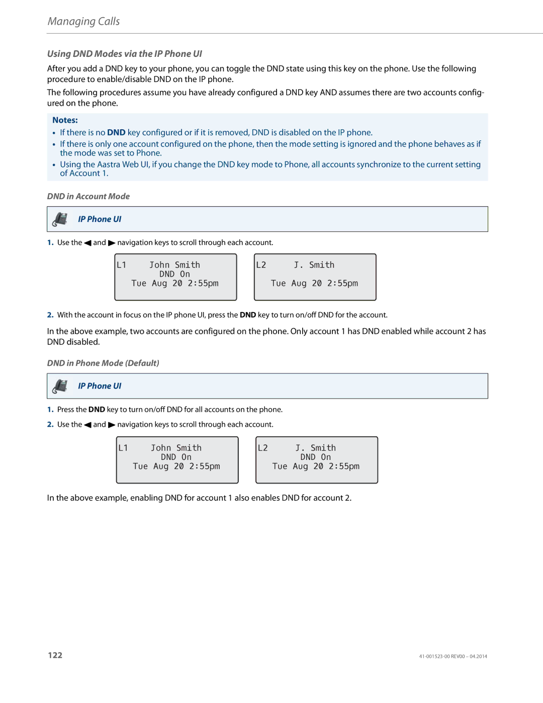 Aastra Telecom 6865i manual Using DND Modes via the IP Phone UI, DND in Account Mode, John Smith, DND in Phone Mode Default 