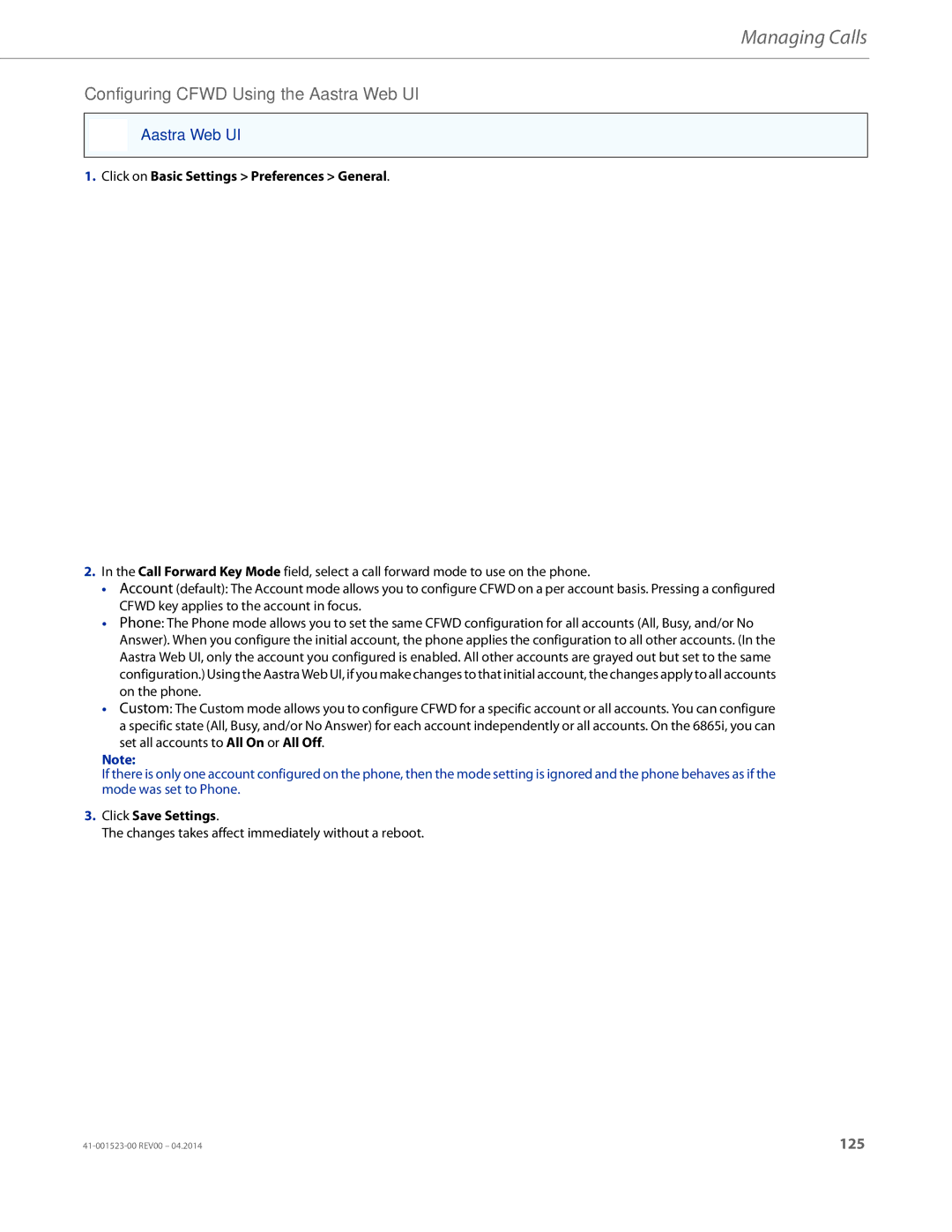 Aastra Telecom 6865i manual Configuring Cfwd Using the Aastra Web UI, Click on Basic Settings Preferences General 