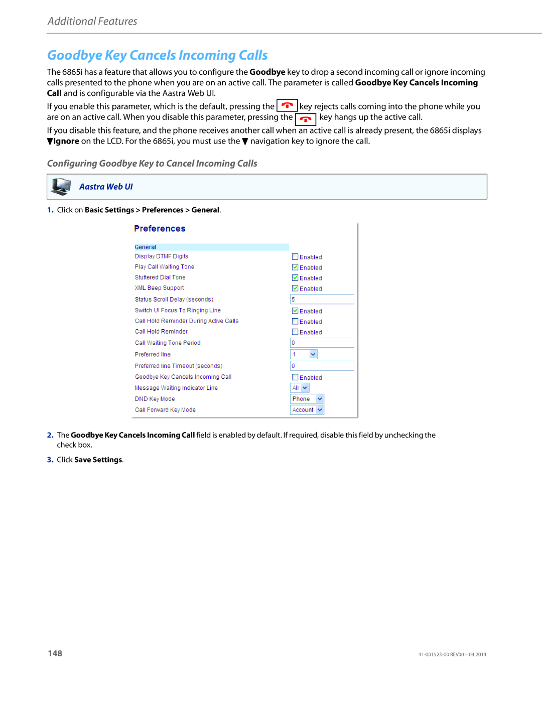 Aastra Telecom 6865i manual Goodbye Key Cancels Incoming Calls, Configuring Goodbye Key to Cancel Incoming Calls 