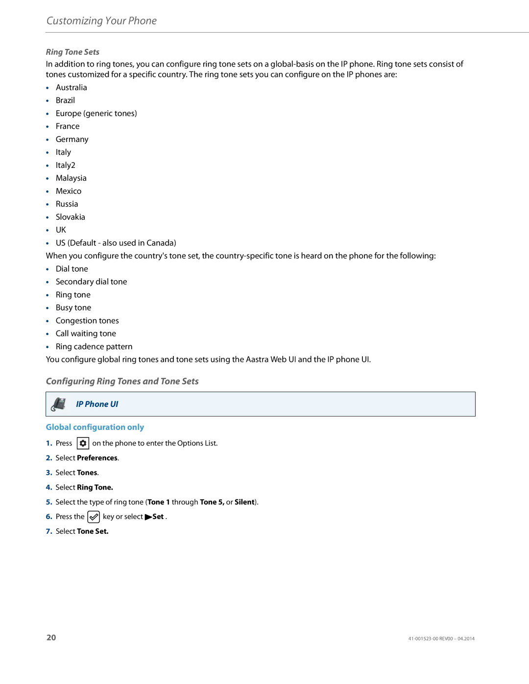 Aastra Telecom 6865i manual Configuring Ring Tones and Tone Sets, Ring Tone Sets, Select Preferences, Select Ring Tone 