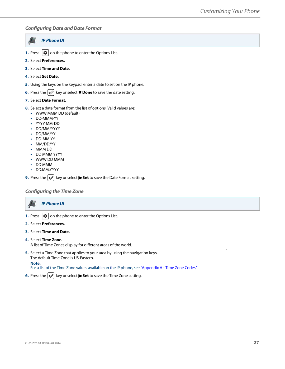 Aastra Telecom 6865i manual Configuring Date and Date Format, Configuring the Time Zone, Select Date Format 