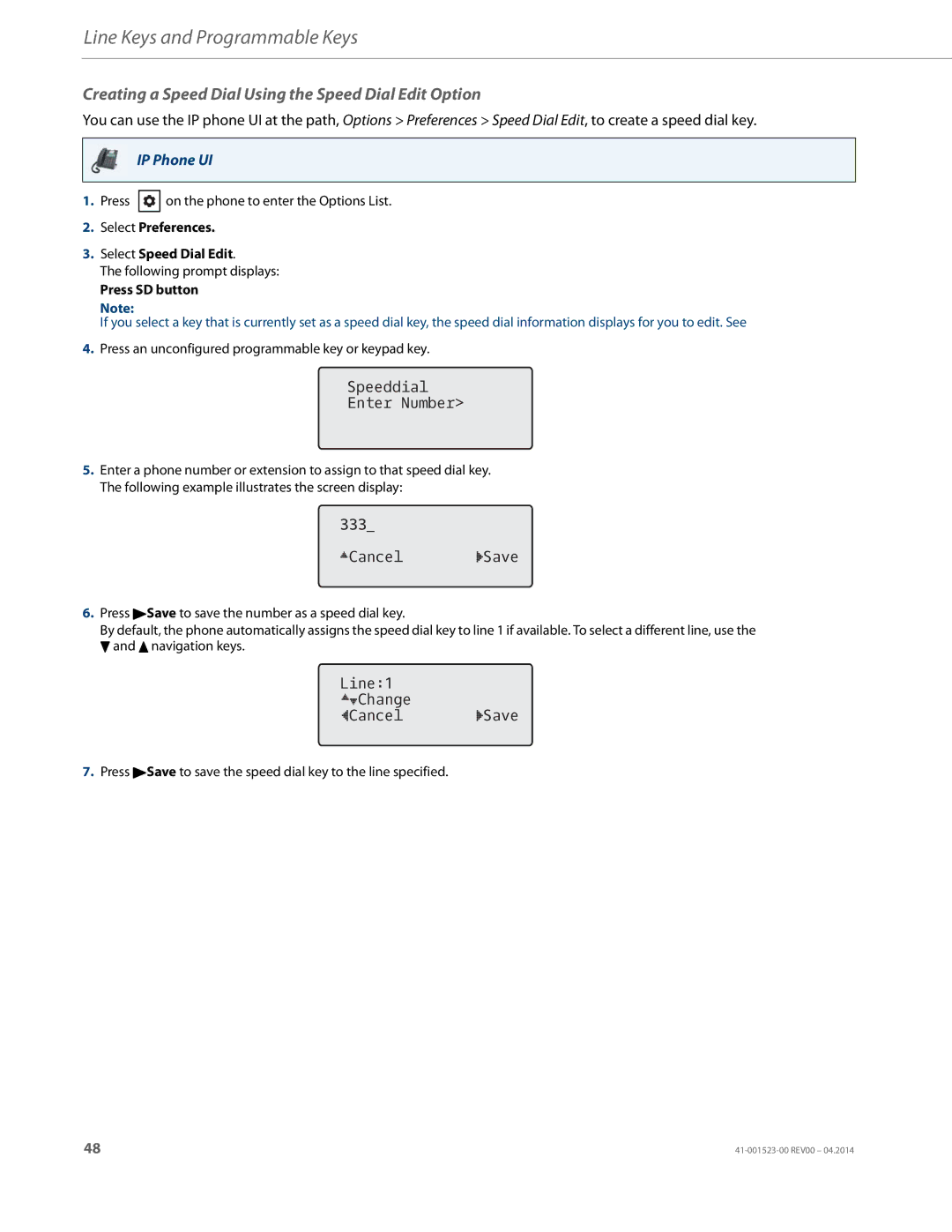 Aastra Telecom 6865i Creating a Speed Dial Using the Speed Dial Edit Option, Select Preferences Select Speed Dial Edit 