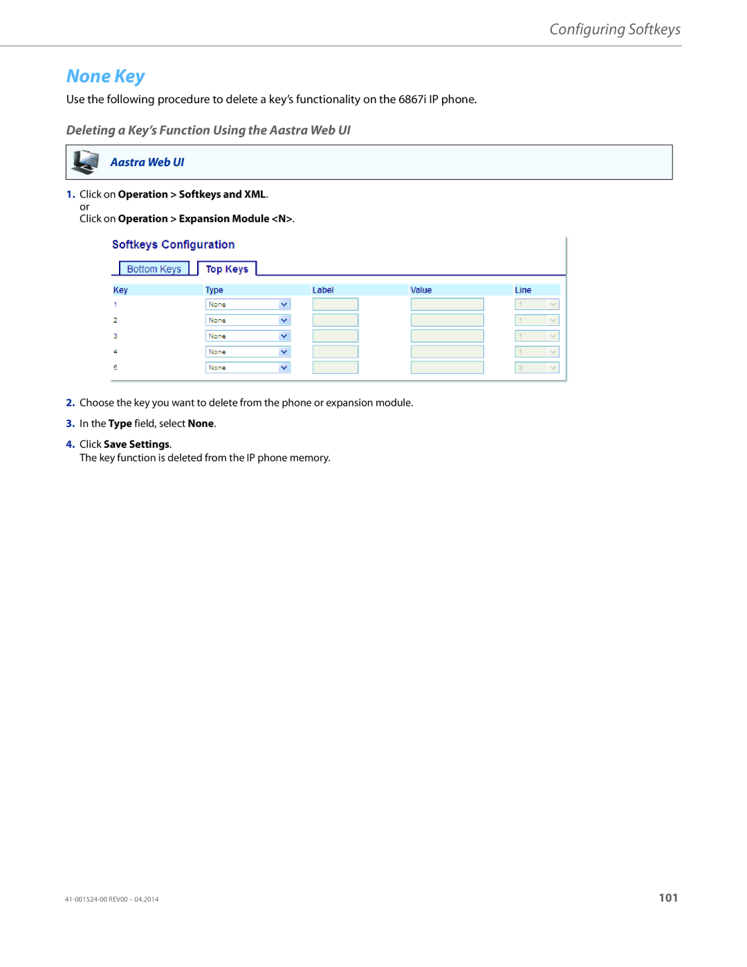 Aastra Telecom 6867i SIP manual None Key, Deleting a Key’s Function Using the Aastra Web UI 