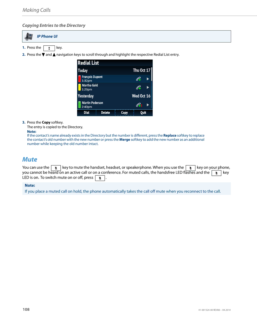 Aastra Telecom 6867i SIP manual Mute, Copying Entries to the Directory 