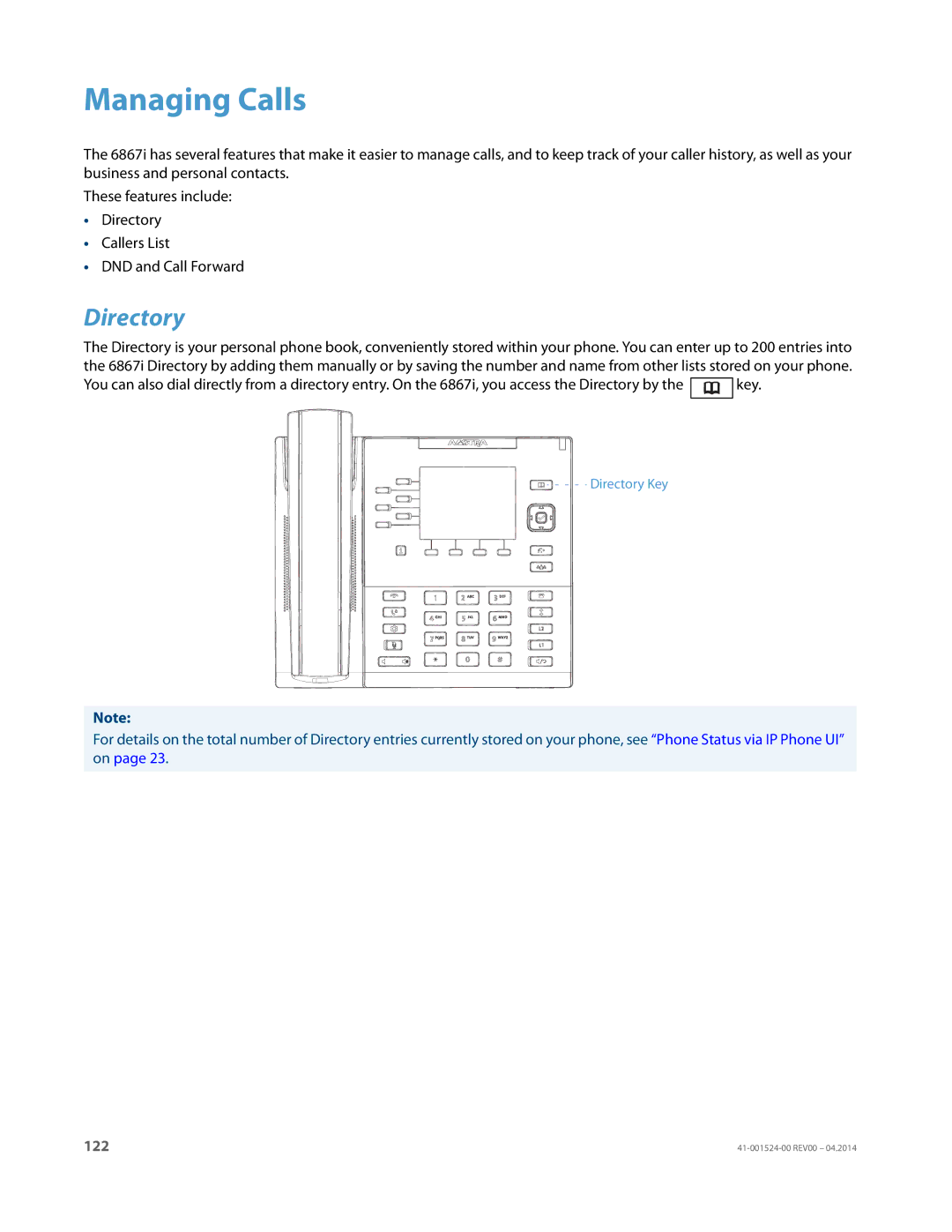 Aastra Telecom 6867i SIP manual Managing Calls, Directory 