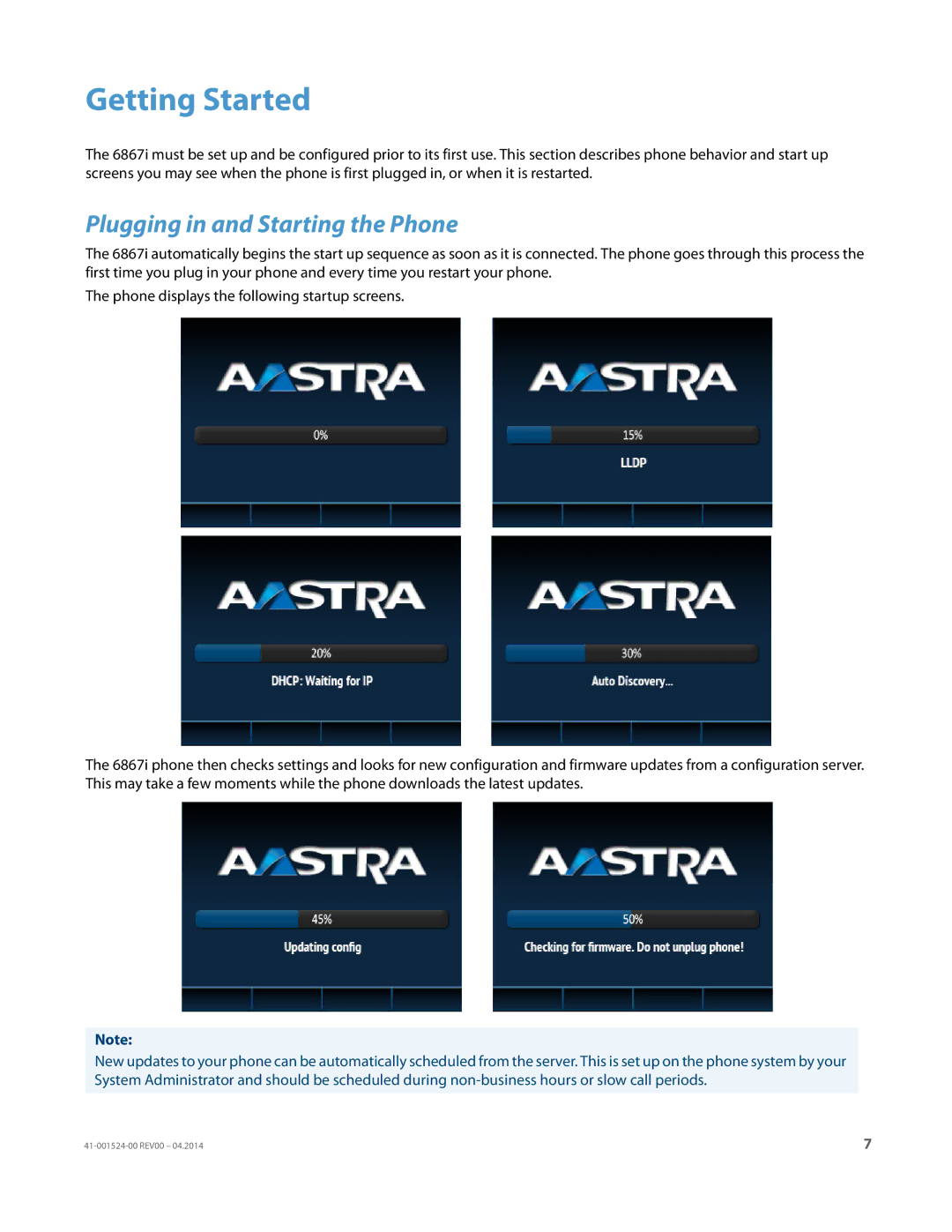 Aastra Telecom 6867i SIP manual Getting Started, Plugging in and Starting the Phone 