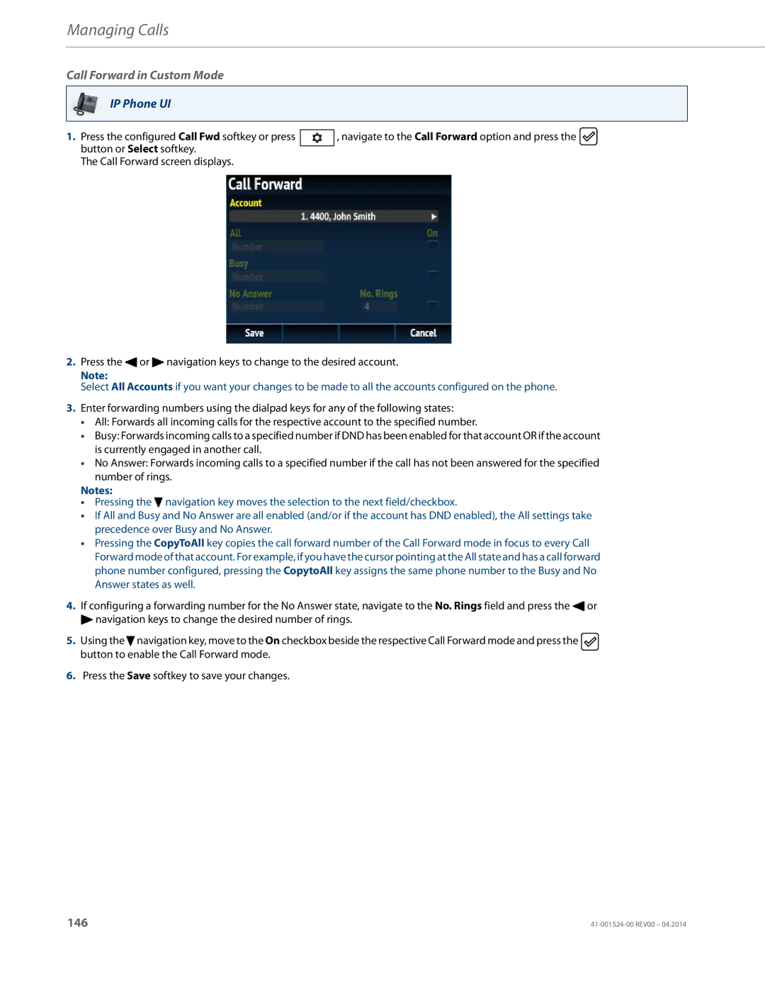 Aastra Telecom 6867i SIP manual Call Forward in Custom Mode 