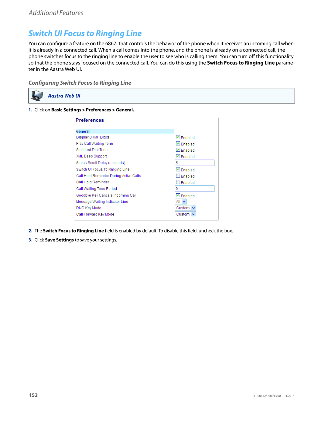 Aastra Telecom 6867i SIP manual Switch UI Focus to Ringing Line, Configuring Switch Focus to Ringing Line 