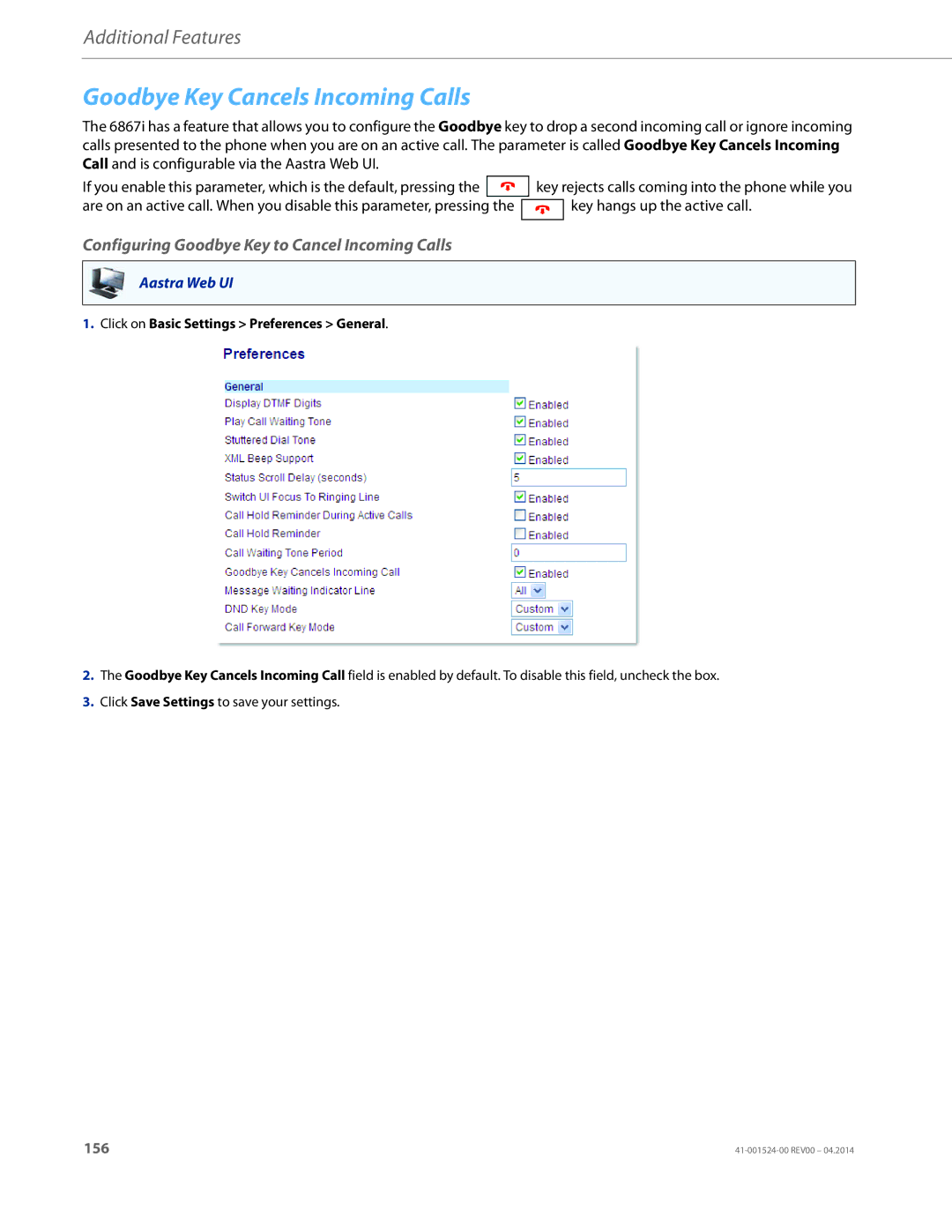 Aastra Telecom 6867i SIP manual Goodbye Key Cancels Incoming Calls, Configuring Goodbye Key to Cancel Incoming Calls 