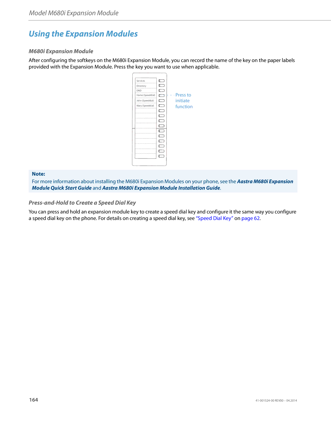 Aastra Telecom 6867i SIP Using the Expansion Modules, M680i Expansion Module, Press-and-Hold to Create a Speed Dial Key 