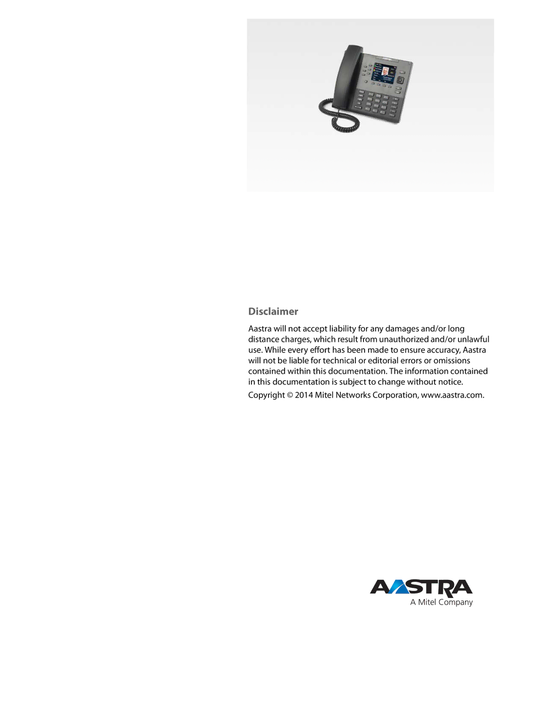 Aastra Telecom 6867i SIP manual Disclaimer 