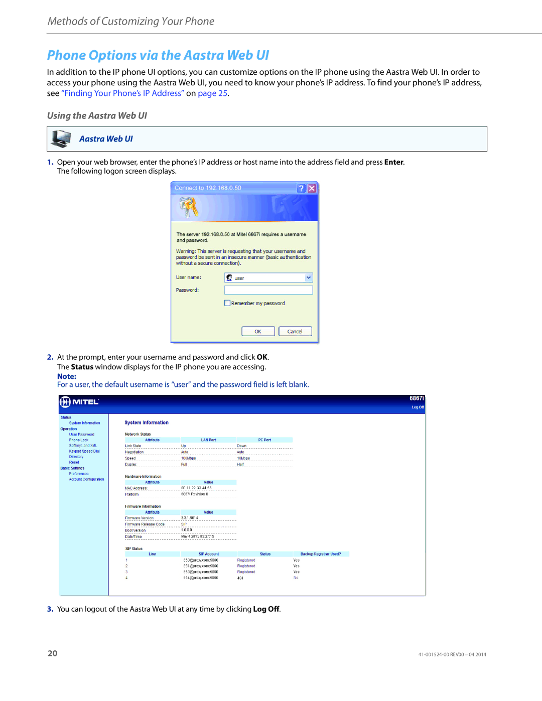 Aastra Telecom 6867i SIP manual Phone Options via the Aastra Web UI, Using the Aastra Web UI 