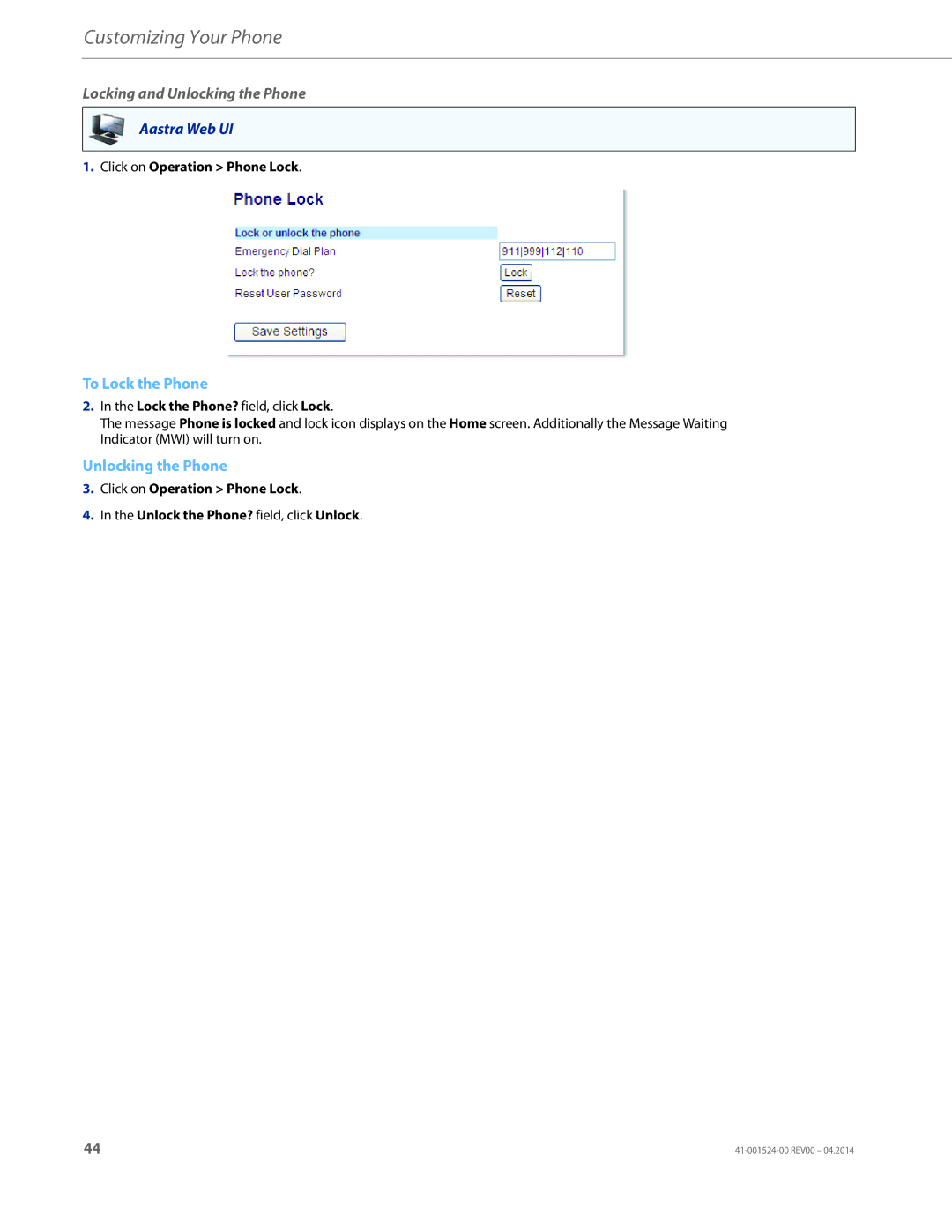 Aastra Telecom 6867i SIP manual Locking and Unlocking the Phone, To Lock the Phone 