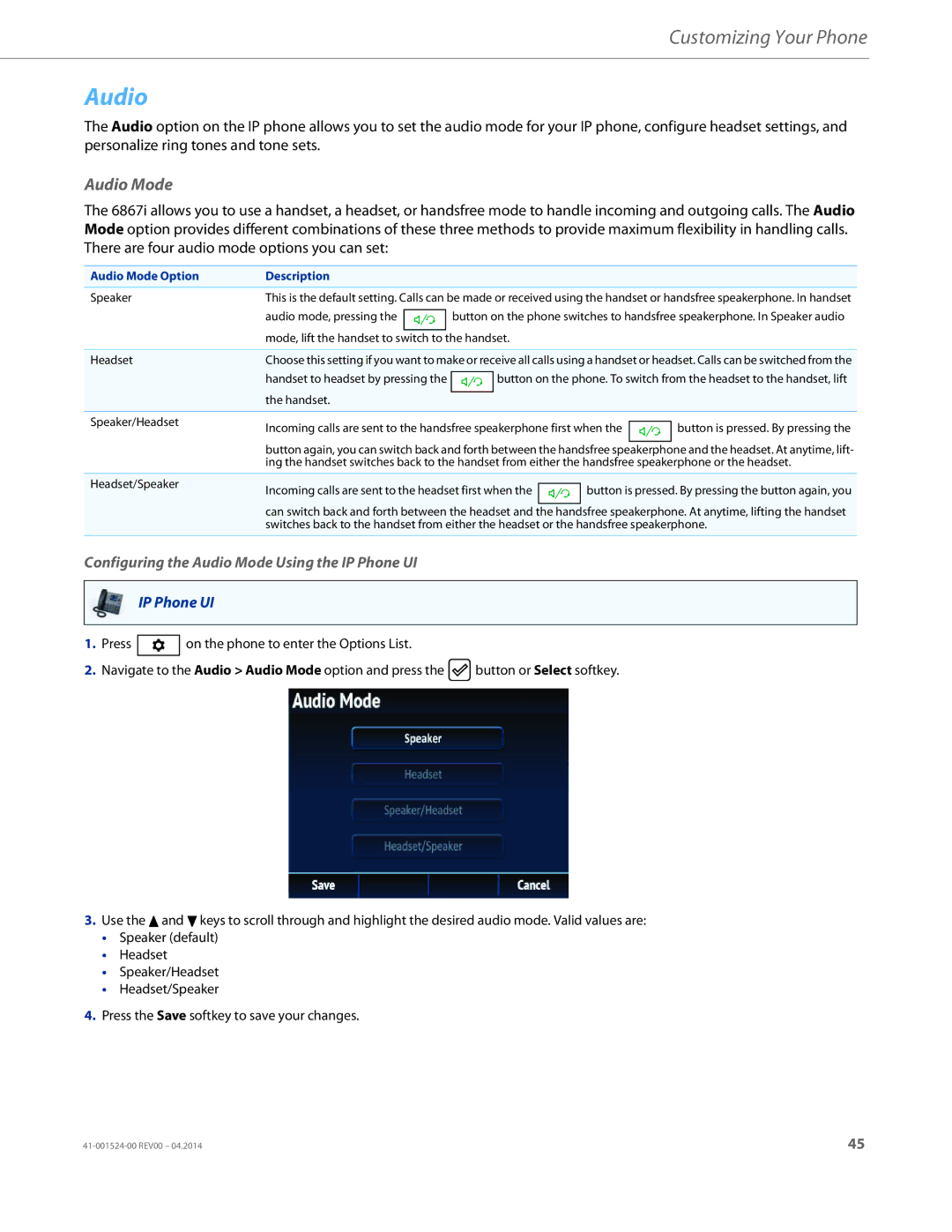 Aastra Telecom 6867i SIP manual Configuring the Audio Mode Using the IP Phone UI, Audio Mode Option Description 