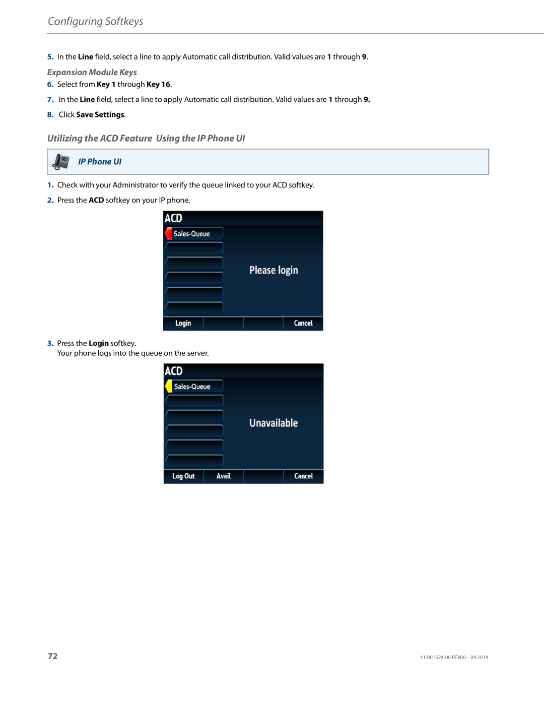 Aastra Telecom 6867i SIP manual Utilizing the ACD Feature Using the IP Phone UI 