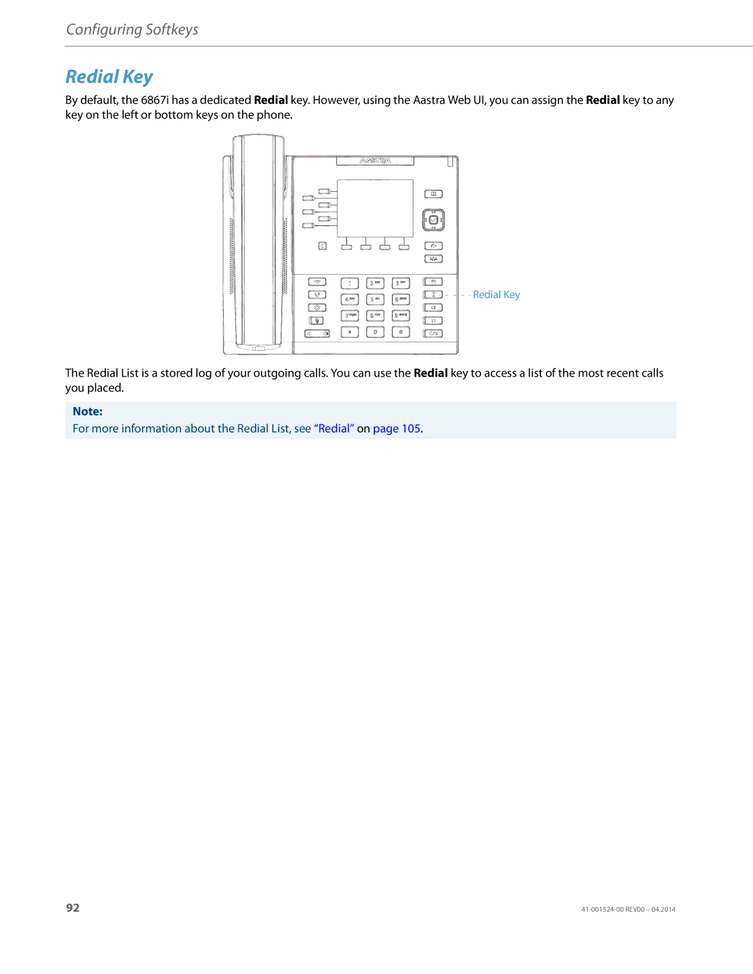 Aastra Telecom 6867i SIP manual Redial Key 