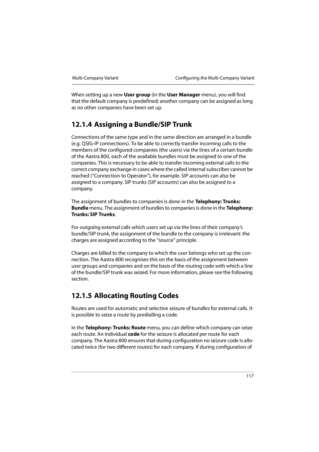 Aastra Telecom 800 manual Assigning a Bundle/SIP Trunk, Allocating Routing Codes 