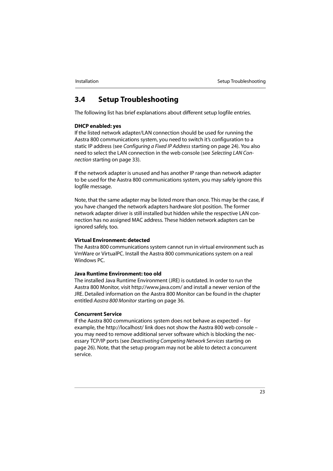 Aastra Telecom 800 manual Setup Troubleshooting, Dhcp enabled yes, Virtual Environment detected 