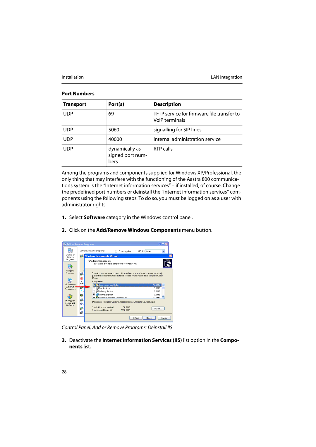 Aastra Telecom 800 manual Click on the Add/Remove Windows Components menu button 