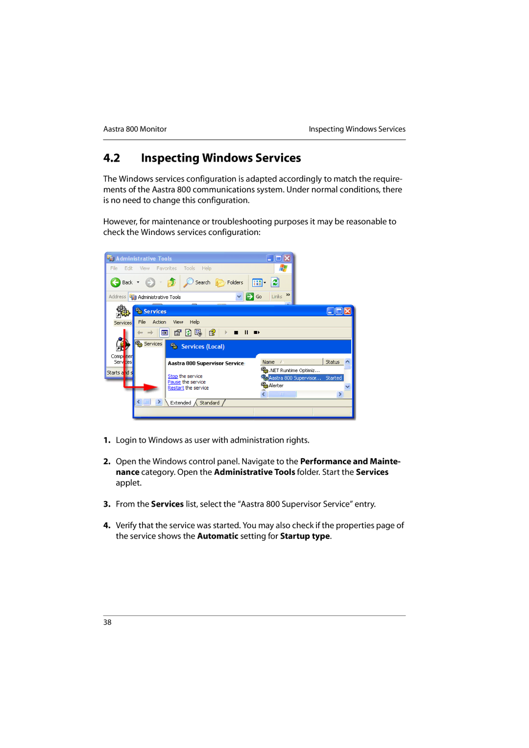 Aastra Telecom 800 manual Inspecting Windows Services 