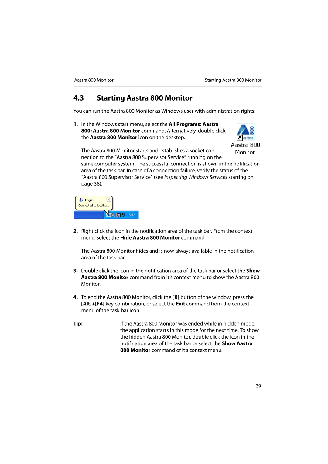 Aastra Telecom manual Starting Aastra 800 Monitor, Tip 