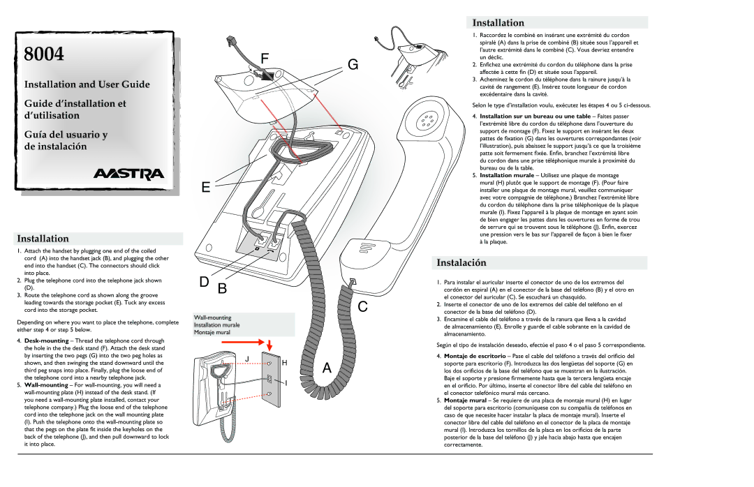 Aastra Telecom 8004 manual Installation and User Guide, Guide d’installation et, ’utilisation, Guía del usuario y 