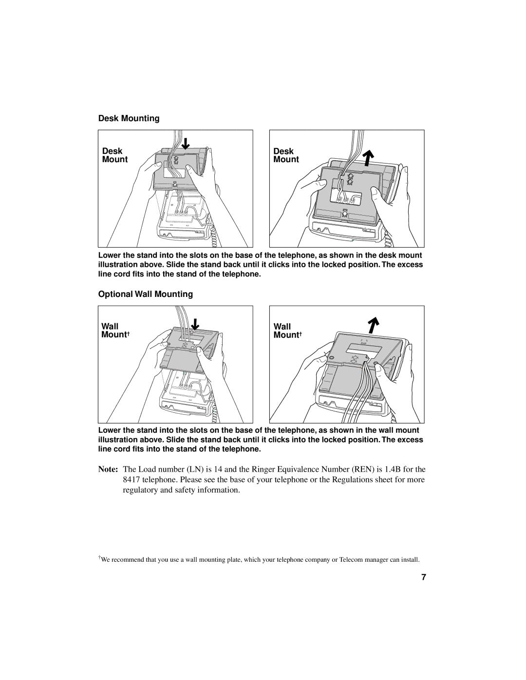 Aastra Telecom 8417 manual Desk Mounting, Optional Wall Mounting Wall Mount† 