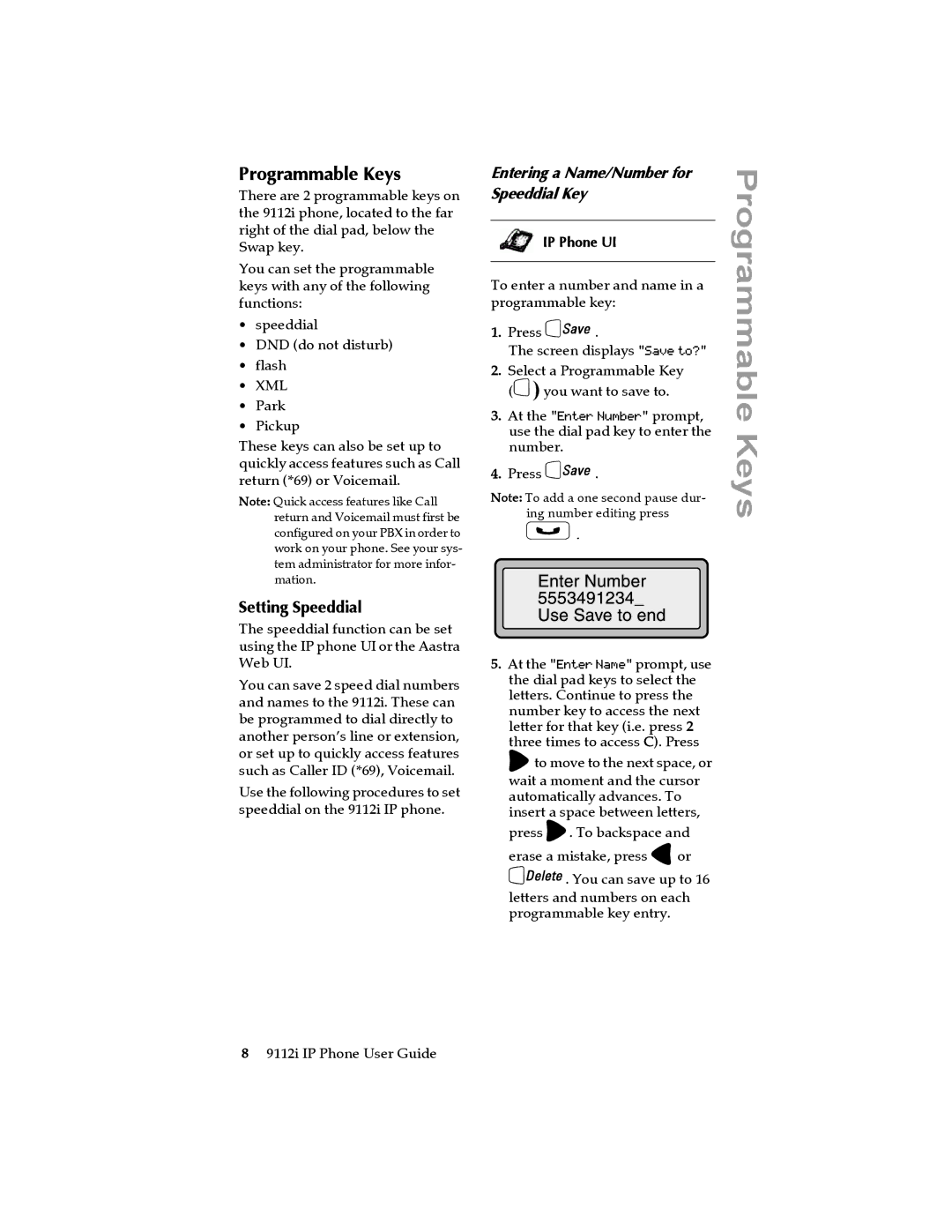 Aastra Telecom 9112i IP PHONE manual Programmable Keys, Setting Speeddial, Entering a Name/Number for Speeddial Key 