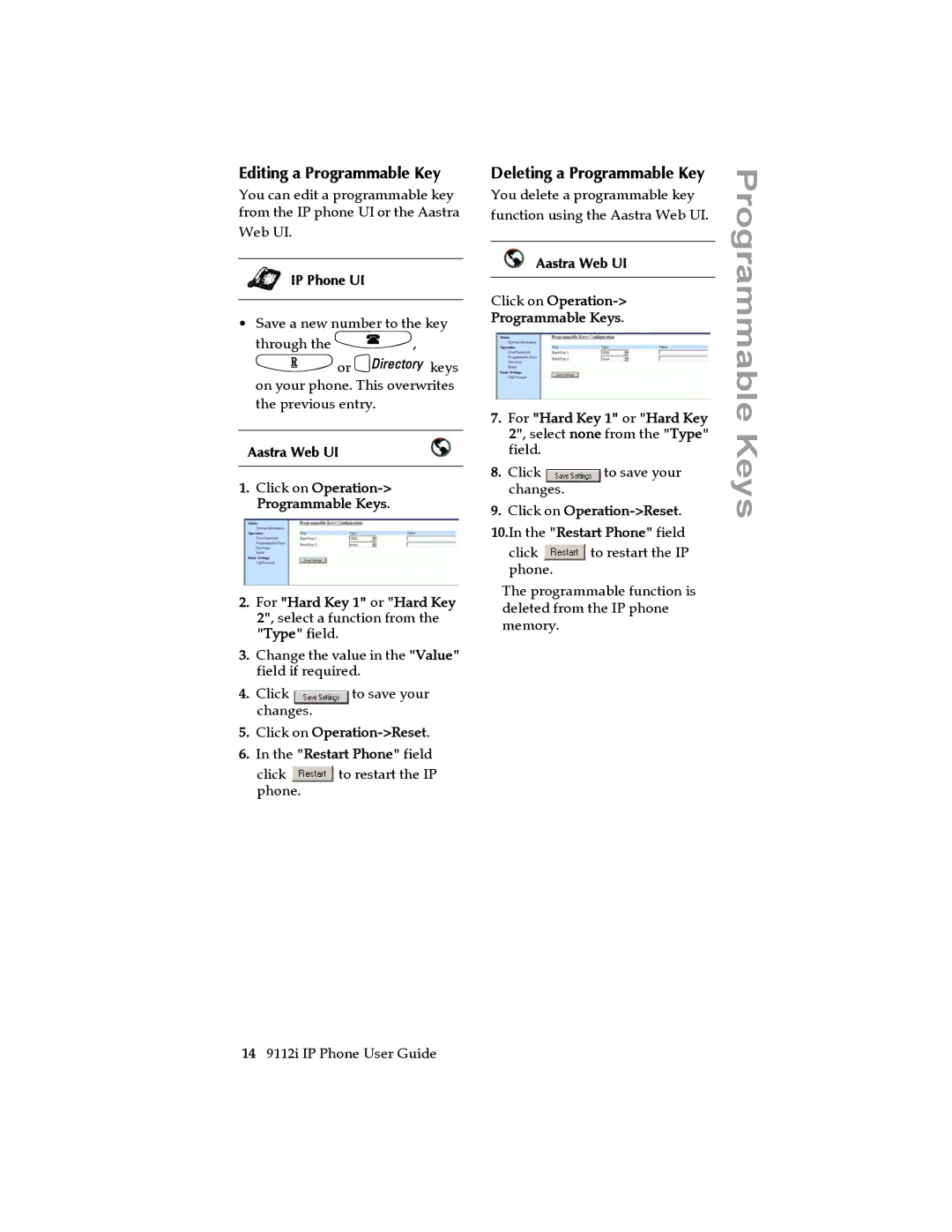 Aastra Telecom 9112i IP PHONE manual Editing a Programmable Key, Deleting a Programmable Key 