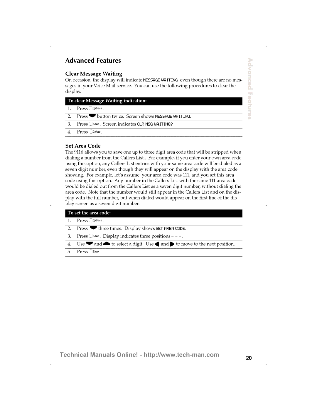 Aastra Telecom 9116 technical manual Advanced Features, Clear Message Waiting, Set Area Code 