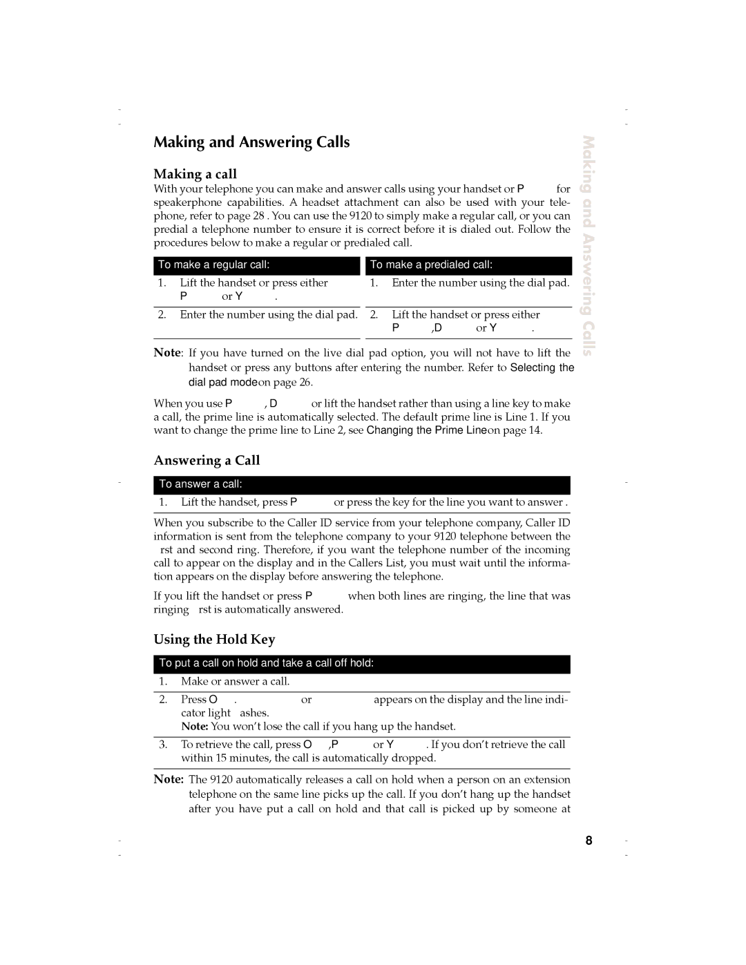 Aastra Telecom 9120 manual Making and Answering Calls, Making a call, Answering a Call, Using the Hold Key 