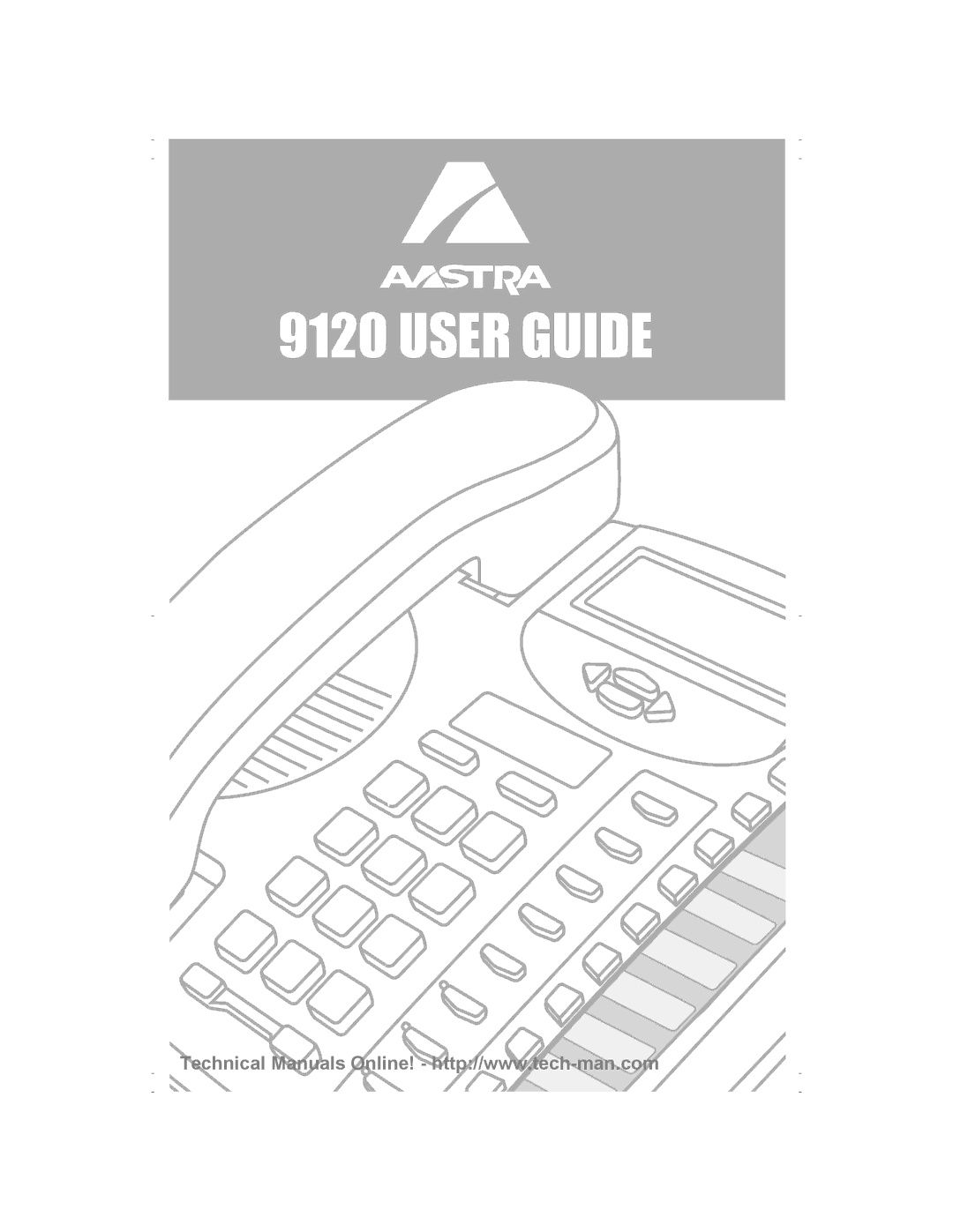 Aastra Telecom 9120 technical manual User Guide 