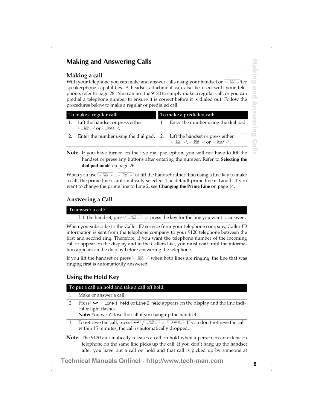 Aastra Telecom 9120 technical manual Making and Answering Calls, Making a call, Answering a Call, Using the Hold Key 