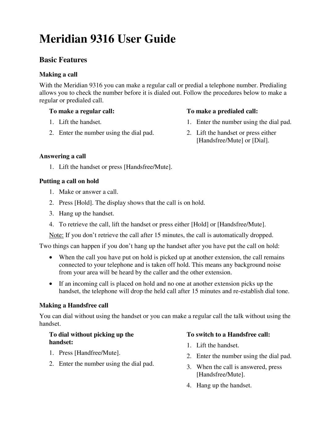 Aastra Telecom 9316 manual Basic Features 