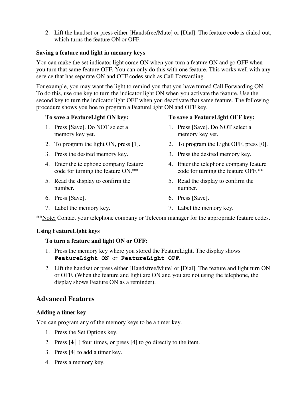 Aastra Telecom 9316 manual Advanced Features, Saving a feature and light in memory keys, To save a FeatureLight on key 