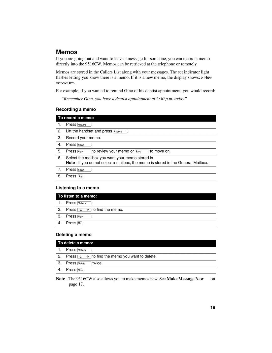 Aastra Telecom 9516CW manual Memos, Recording a memo, Listening to a memo, Deleting a memo 