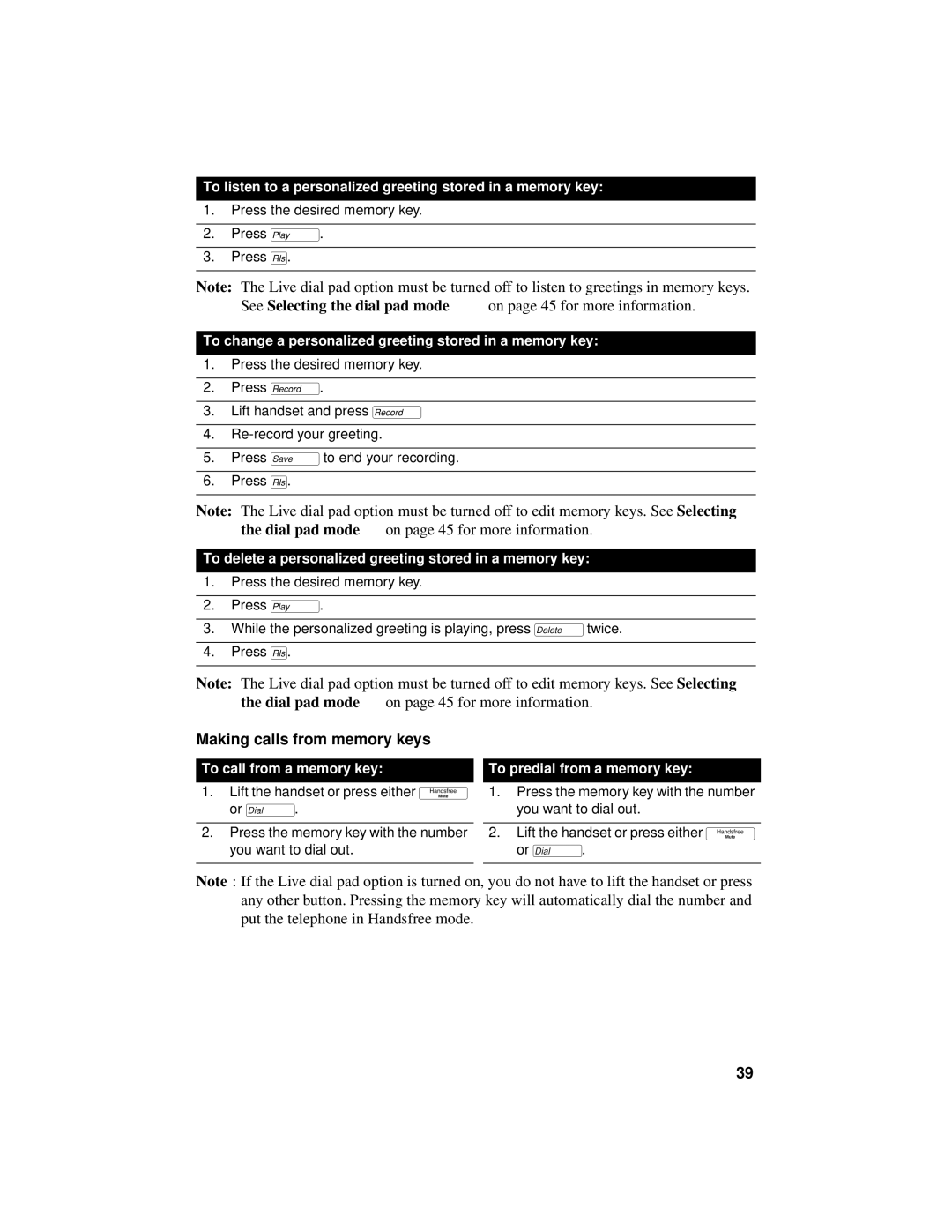 Aastra Telecom 9516CW manual See Selecting the dial pad mode, Making calls from memory keys 