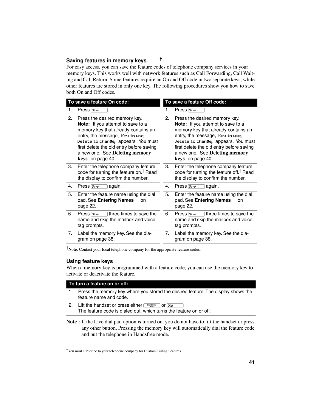 Aastra Telecom 9516CW manual Saving features in memory keys, Using feature keys, To save a feature On cod 