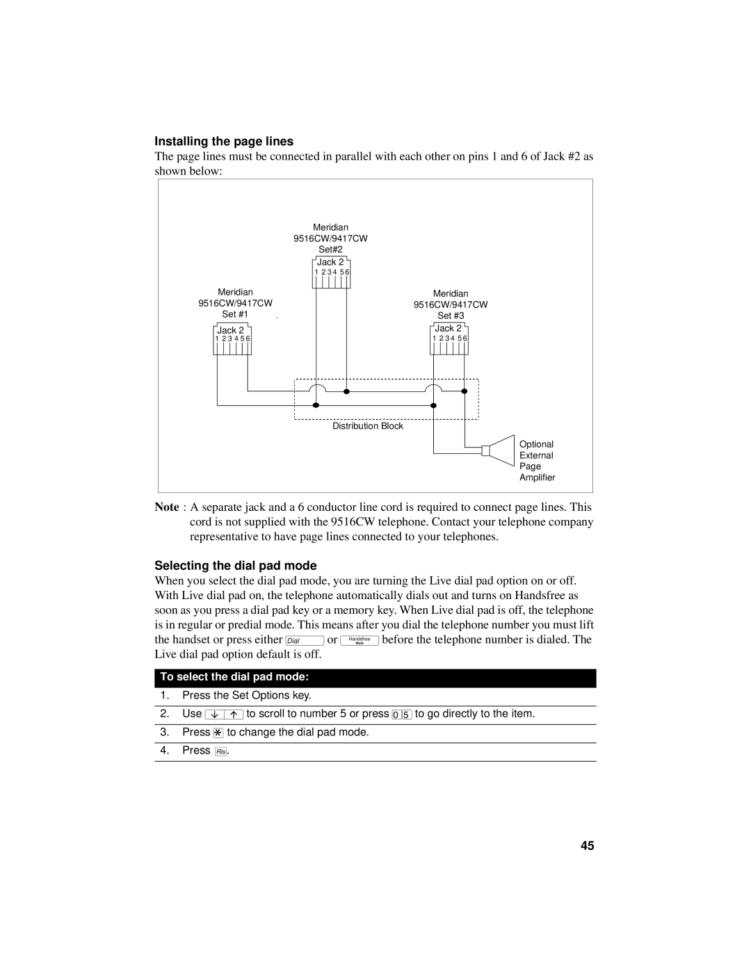 Aastra Telecom 9516CW manual Installing the page lines, Selecting the dial pad mode, To select the dial pad mode 