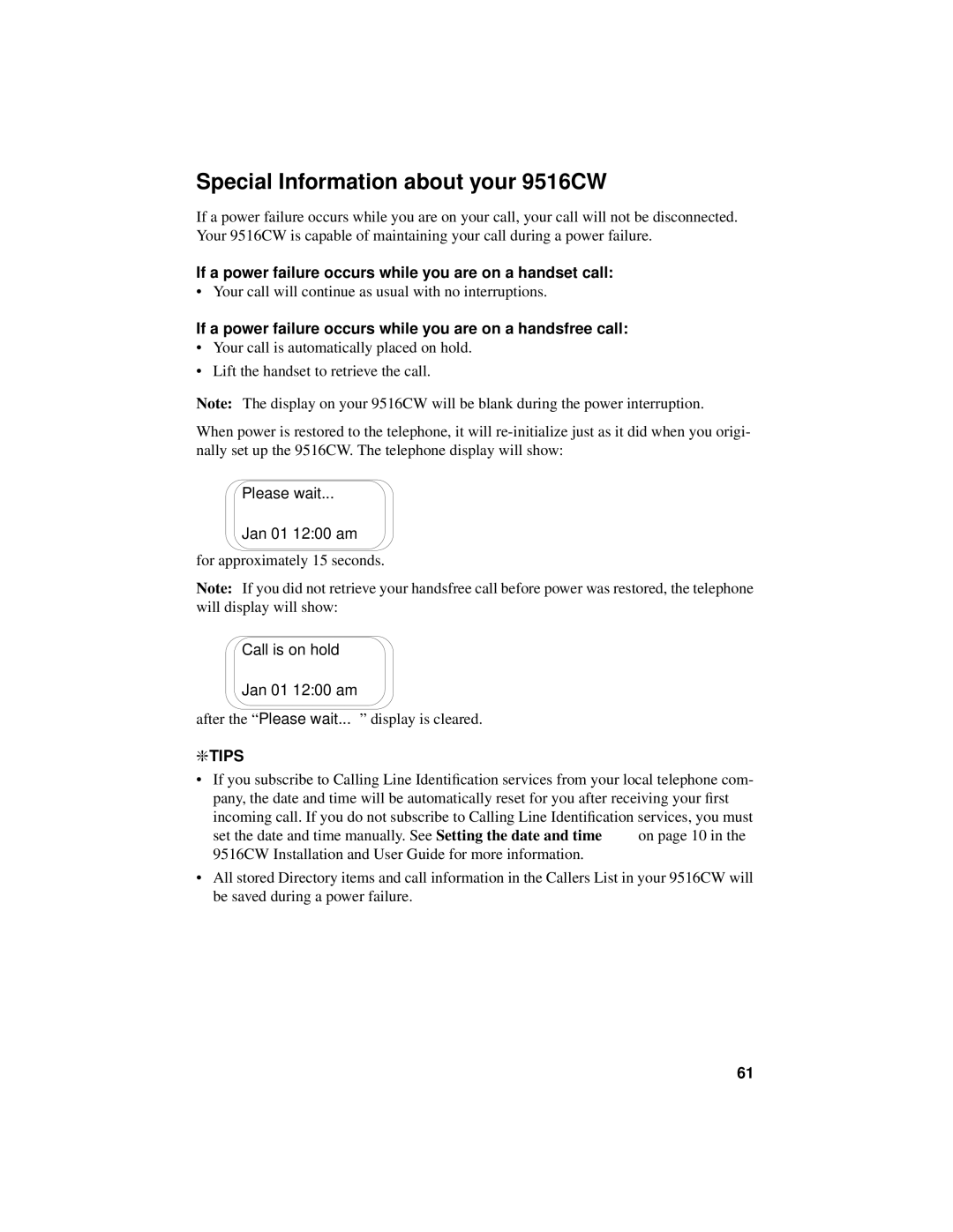 Aastra Telecom manual Special Information about your 9516CW, If a power failure occurs while you are on a handset call 