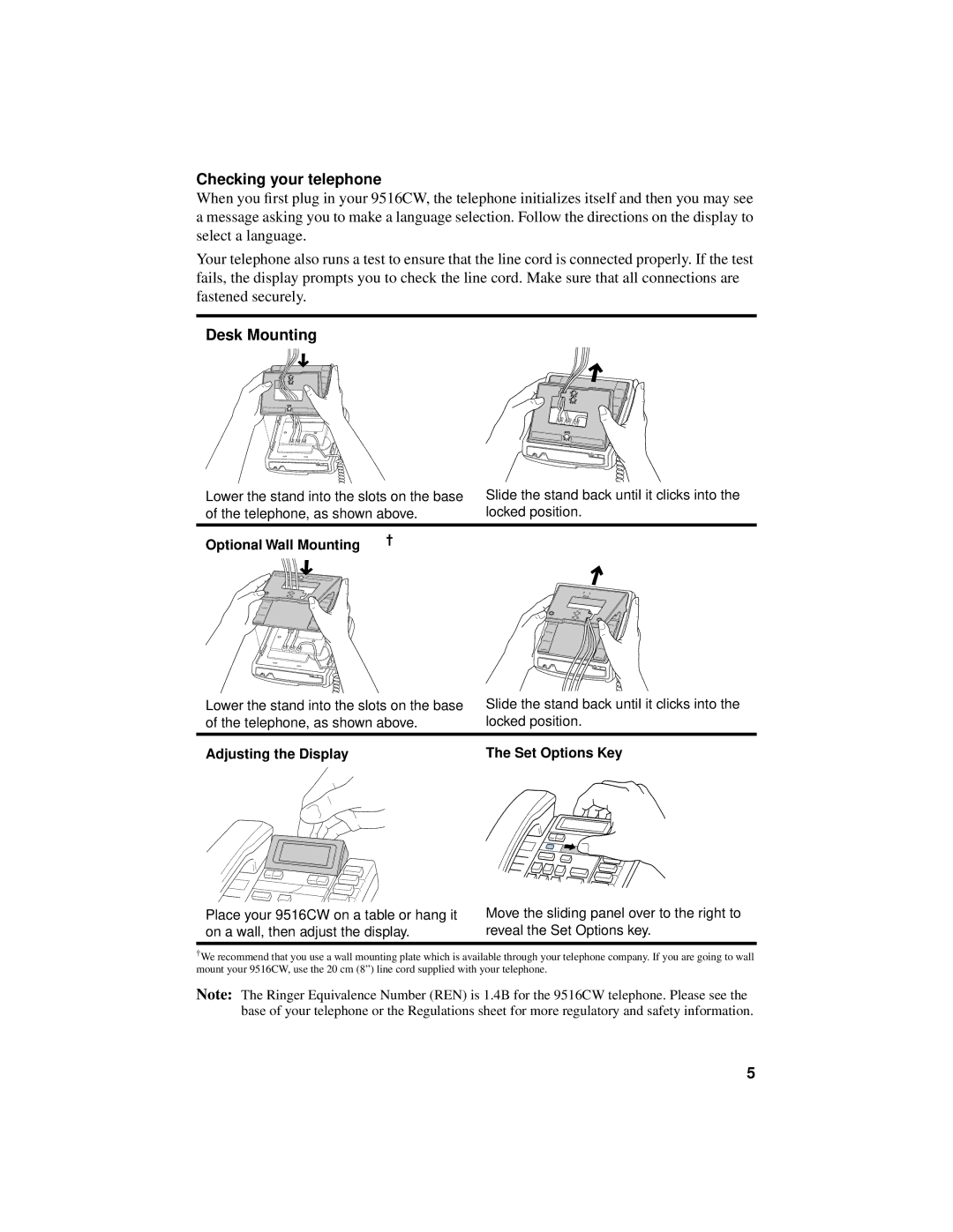 Aastra Telecom 9516CW manual Checking your telephone, Desk Mounting 