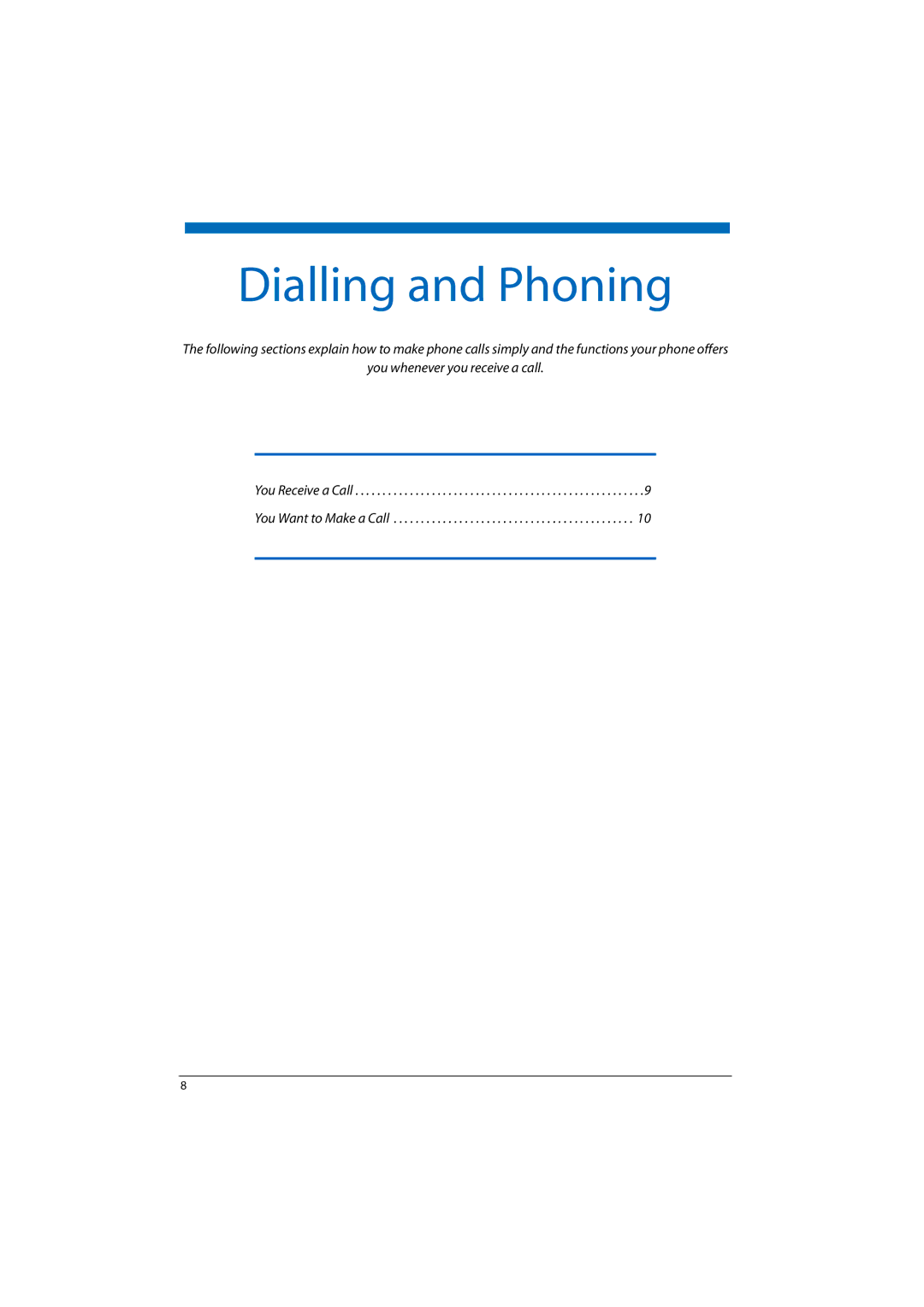 Aastra Telecom 2045, A300, A150, 2065, 2025 manual Dialling and Phoning 